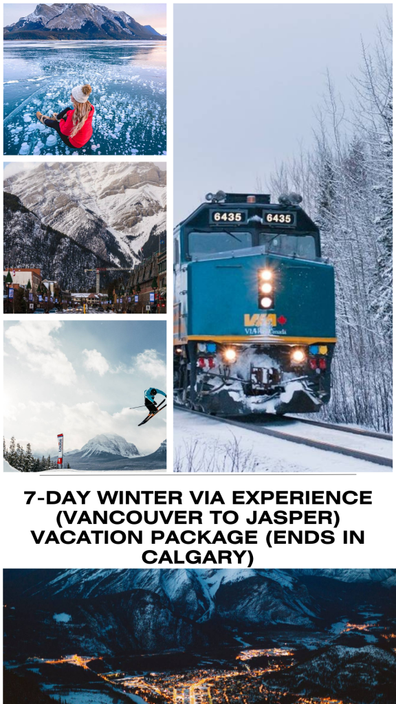 7-day Winter VIA Experience (Vancouver To Jasper) Vacation Package (ends In Calgary)